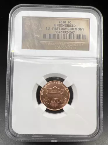 2010 Union Shield 1c Lincoln Cent NGC Certified BU First Day Issue Sample Slab #