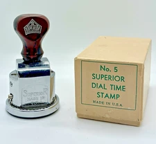 Vintage No. 5 SUPERIOR Dial Time Stamp Made in USA