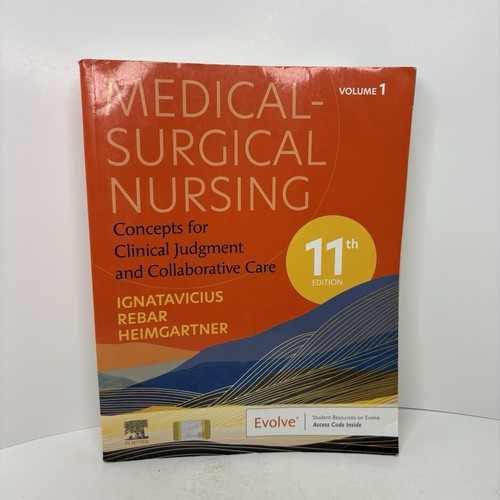 Medical-Surgical Nursing: Ignatavicius, Rebar (2024, 11th edition, Volume 1 Only