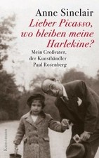 Lieber Picasso, wo bleiben meine Harlekine? - Mein Großv... | Buch | Zustand gut