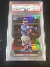 2023 Bowman Chrome BCP219 Adan Sanchez Prospects Refractor PSA 10 POP 1