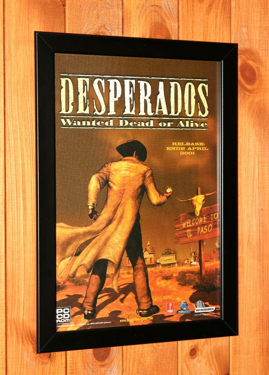 2001 Desperados Wanted Dead or Alive Vintage Rare Poster / Ad Art