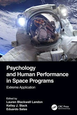 Psychology and Human Performance in Space Programs | Extreme Application | Buch