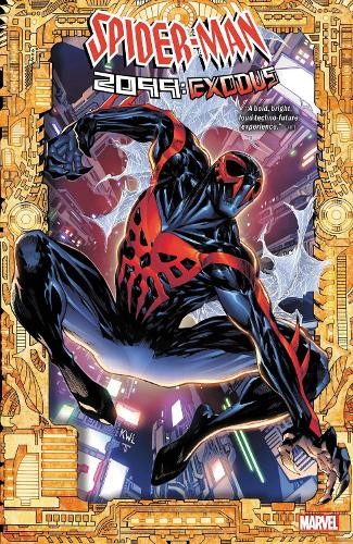 Spider-Man 2099: Exodus by Steve Orlando - 9780785194774