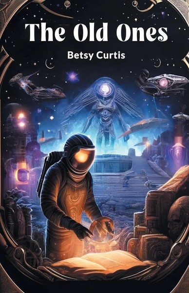 Betsy Curtis | The Old Ones | Taschenbuch | Englisch (2024) | Double 9 Books-image