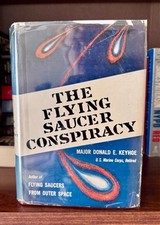 The Flying Saucer Conspiracy Donald E. Keyhoe 1955 First Edition HC w/ DJ