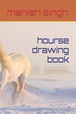 hourse drawing book