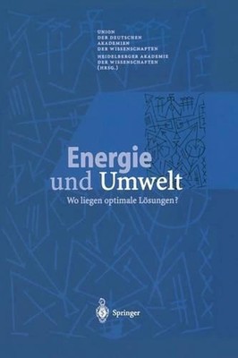 Energie und Umwelt: Wo liegen optimale L?sungen? by M. Freerk (German) Paperback