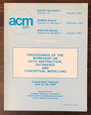 Workshop On Data Abstraction, Databases And Conceptual Modeling Proceedings 1980