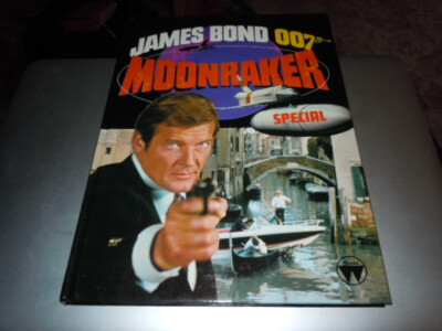 James Bond 007 Moonraker Special HC Book 1979 Annual. EON Productions