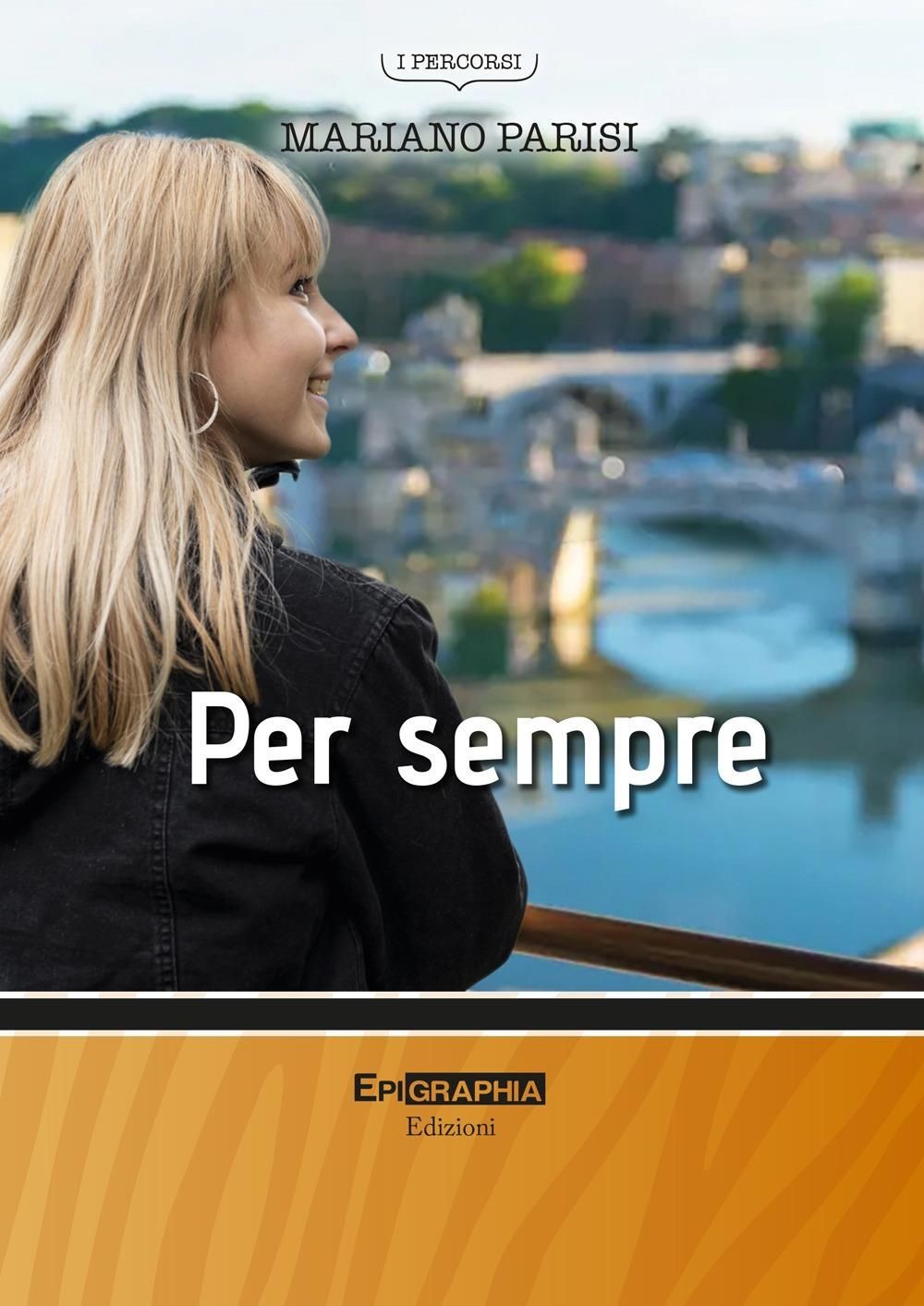 Libri Parisi Mariano - Per Sempre