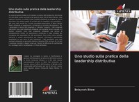 Belayneh Bitew | Uno Studio Sulla Pratica Della Leadership Distributiva | Buch