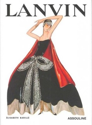 Lanvin von Elisabeth Barille [gebunden]