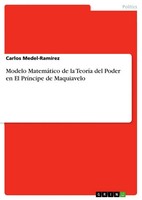 Carlos Medel-RamíRez | Modelo MatemáTico De La TeoríA Del Poder En El...