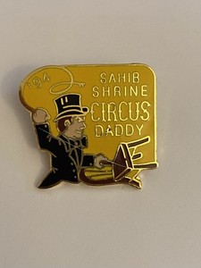 Sahib Shrine Circus Daddy ‘94 Lapel Pin P141