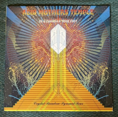 Acid Mothers Temple & The Melting Paraiso U.F.O. Crystal Rainbow Pyramid Tour LP