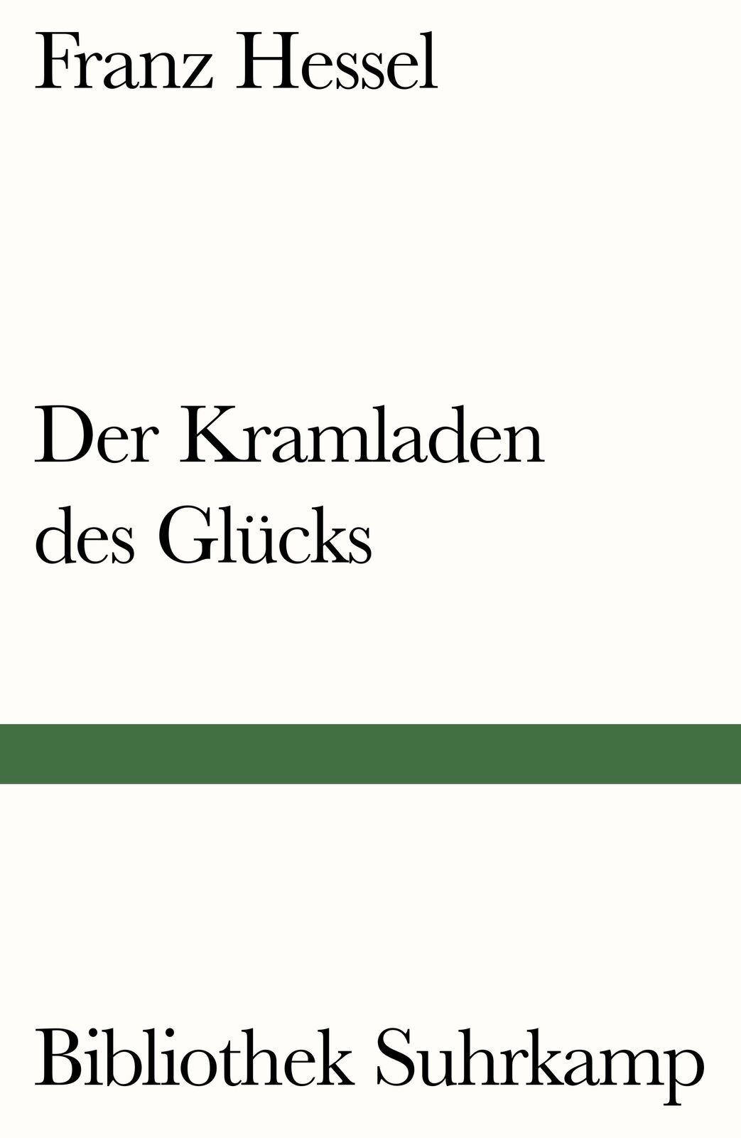 Thumbnail - Franz Hessel; Bernd Witte / Der Kramladen Des Glücks