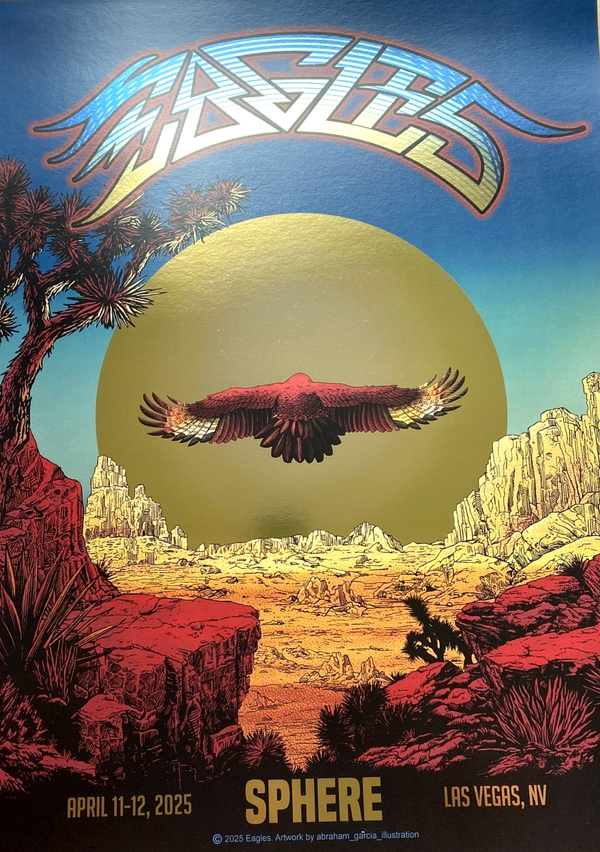 AUTHENTIC THE EAGLES The Sphere GOLD FOIL POSTER Las Vegas NV