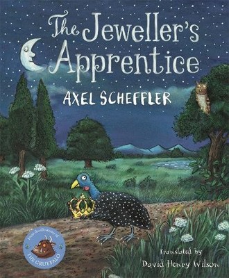 Axel Scheffler The Jeweller's Apprentice (Gebundene Ausgabe)