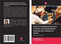 Guia De Comportamento Para CriançAs Com Necessidades Especiais De Cuidados De...