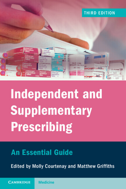 Independent and Supplementary Prescribing Courtenay Griffiths Paperback 3e
