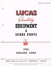 JAGUAR Mk2 MkIX XK150 XK150S ORIGINAL 1960 LUCAS ELECTRICAL PARTS CATALOGUE