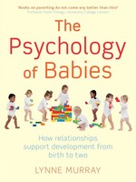 The Psychology Of Babies | Lynne Murray | Taschenbuch | Kartoniert / Broschiert