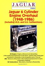 Jaguar 6 Cylinder Engine Overhaul 1948-1986 Including I.r.s. And S.u. Carbure