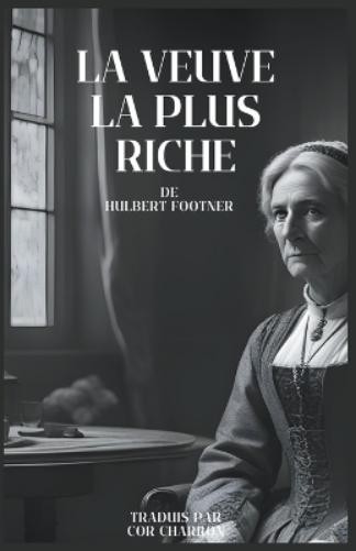 Cor Charron La Veuve la plus riche (Paperback)