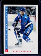 Hockey Score 1993-94 Score #182 Kerry Huffman Quebec Nordiques