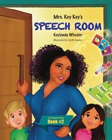 Keylonda Wheeler | Mrs. Key Key's Speech Room | Taschenbuch | Englisch (2022)