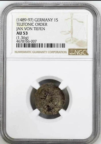 Germany Poland  Schilling 1489 - 97  NGC AU53 Teutonic Order Jan Von Tiefen