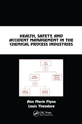 Health, Safety, and Accident Management in the Chemical Proce... - 9780367396893