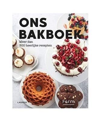 Ons bakboek: meer dan 300 heerlijke recepten, KVLV