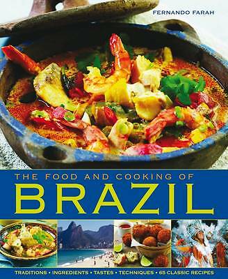 Food and Cooking of Brazil by Fernando Farah (Hardcover, 2011)