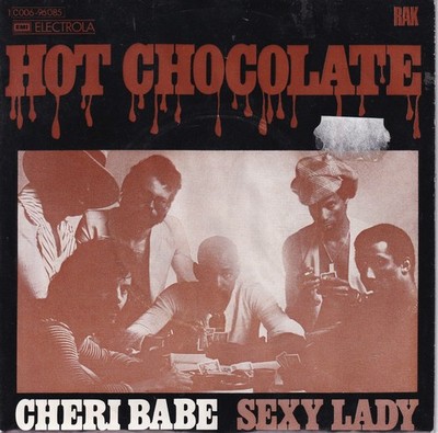 -2082- Hot Chocolate - Cheri Babe - 7''-Vinyl-Single- vg++