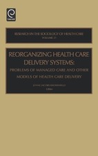 Jennie Jacobs Kronenf Reorganizing Health Car...