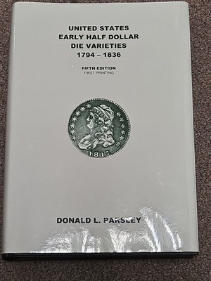 United States Early Bust Half Dollar Die Varieties 1794-1836 5th Edition NEW