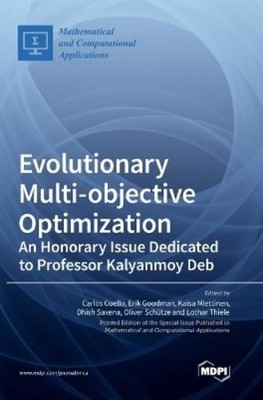 Kaisa Miettinen Carlos Coello  Evolutionary Multi-objective  (Gebundene Ausgabe)