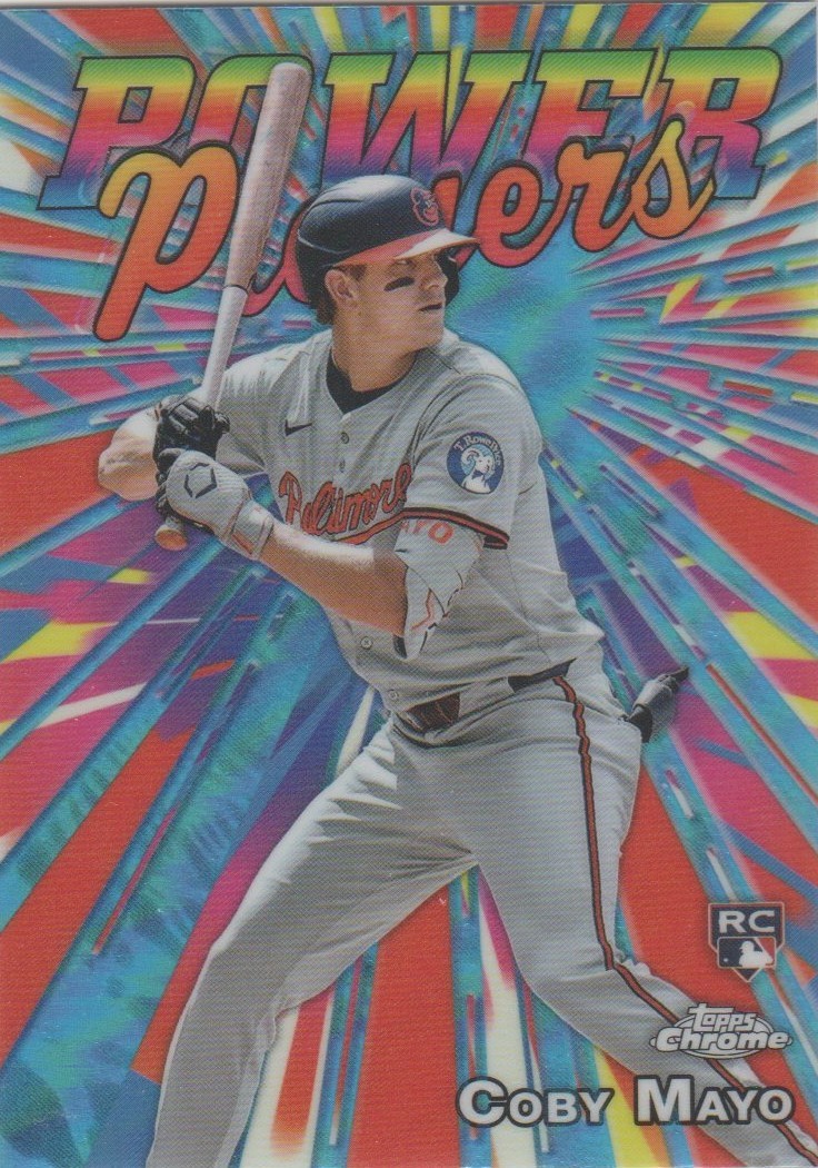 Coby Mayo - 2025 Topps Chrome - Power Players #PP-21 (RC)