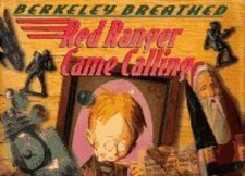 Red Ranger Came Calling: A Guaranteed True Christmas Story - VERY GOOD