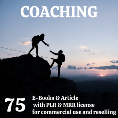 75 E-Book´s & Artikel zum Coaching, in Englisch mit PLR u. MRR Lizenz