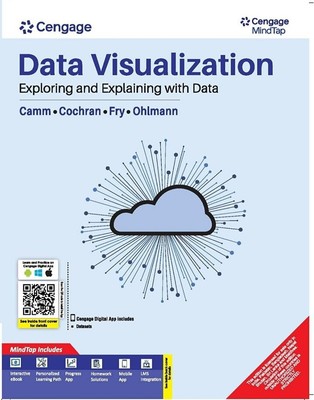 Data Visualization : Exploring and Explaining with Data by Camm INTERNATIONAL ED