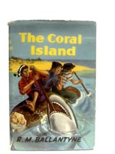 The Coral Island (R. M. Ballantyne) (ID:74211)