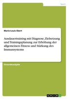 Ausdauertraining Mit Diagnose, Zielsetzung Und Trainingsplanung Zur ErhöHung Der