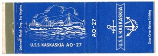 MILITARY U.S.S. KASKASKIA AO 27 / U.S. NAVY FLEET REPLENISHMENT OILER 20 FS MC