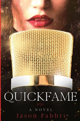 QuickFame A Novel Jason Fabbri Taschenbuch Englisch 2022 Table 12 Publishing