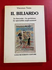 Vincenzo TESTA - IL BILIARDO Vol. 2 Ed Luigi Reverdito (1983) Boccette Goriziana