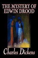 Charles Dickens | The Mystery Of Edwin Drood By Charles Dickens, Fiction,...