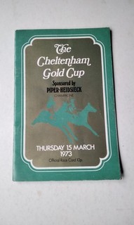 1973 CHELTENHAM GOLD CUP ... THE DIKLER & PENDIL .. PLUS " INKSLINGER "